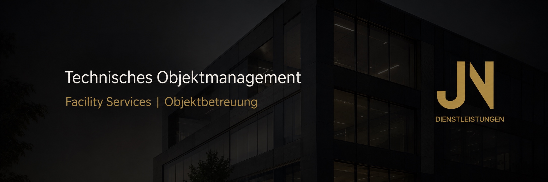 JN Dienstleistungen – Technisches Objektmanagement, Facility Services und Objektbetreuung